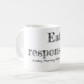 Mangez de façon responsable. Tasse (Devant gauche)