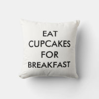 Mangez Des Cupcakes Pour Le Petit Déjeuner Coussin