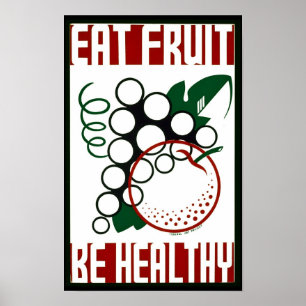 Mangez des fruits - Soyez en santé - Poster de l'A