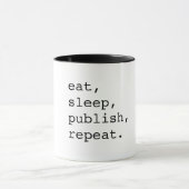 Mangez, dormez, éditez, répétez - la tasse de café (Centre)