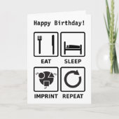 Mangez, dormez, imprimez, répétez la carte (Devant)