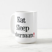 Mangez la tasse de dobermann de sommeil (Devant gauche)