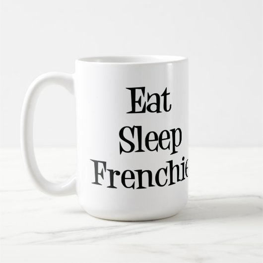 Mangez la tasse de Frenchie de sommeil (Gauche)