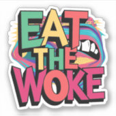 Mangez les stickers Woke (Devant)