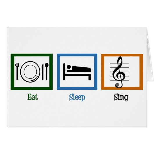 Mangez Sleep Ching Funny Choir Card (Devant horizontal)