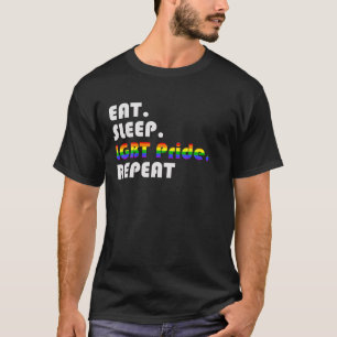 Mangez Sleep LGBT Pride Répétez le T-shirt