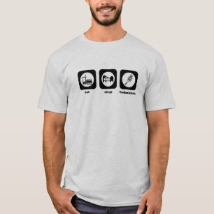 Mangez. Sommeil. Badminton. T-shirt