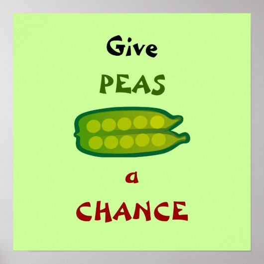 Mangez vos Légumes Donnez à PEAS une chance Poster (Devant)