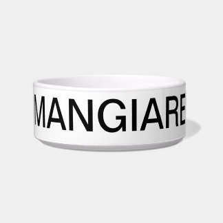 "MANGIARE" = EAT IN "ITALIAANSE PET-BOWL VOERBAKJE