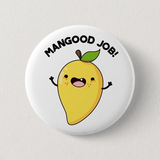 Mangood Job Funny Mango Fruit Pun Ronde Button 5,7 Cm (Voorkant)