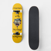 Maniacs Skateboard (Recto)