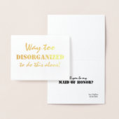 Manier om ongeorganiseerd grappig bruidsmeisje folie kaarten (Display)