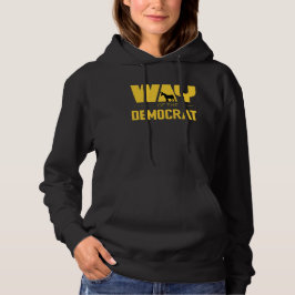 MANIER VAN DE DEMOCRAAT HOODIE