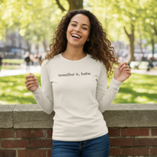 Manifesteer het schatje Dames T-shirt