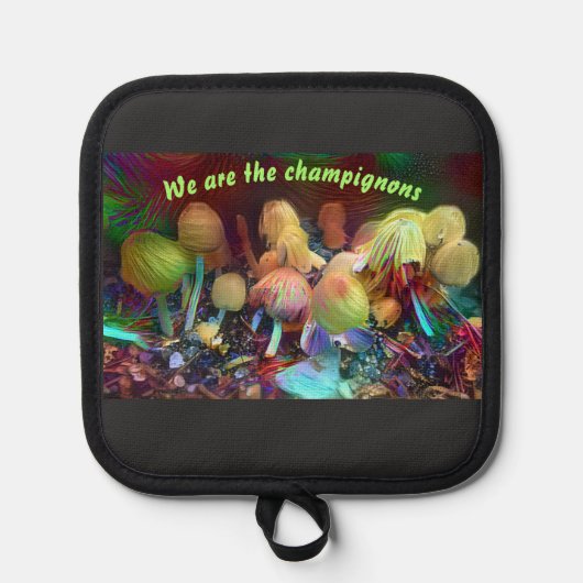 Manique Funny Original Pot Holder “We are the champignons” (Recto)