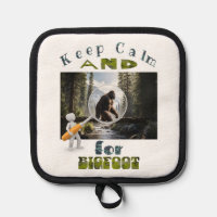 Restez calme et recherchez Bigfoot meilleur bigfoo