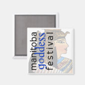 Manitoba Goddess Festival Magnet (Recto/Verso)