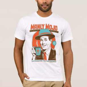 Manly Mojo Coffee T-shirt