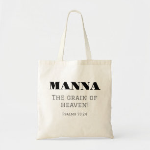 Manna de korrel van de hemel! Psalmen 78:24 Tote Bag
