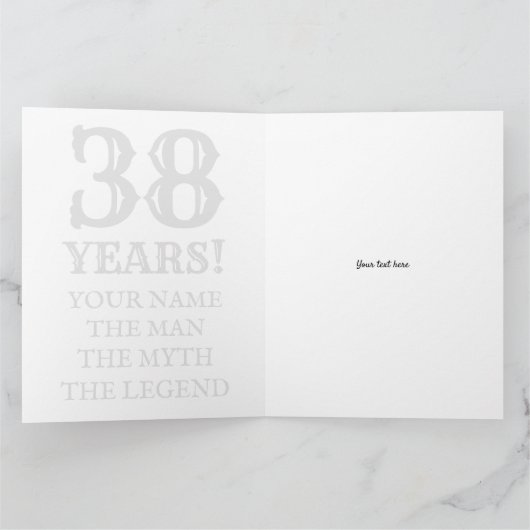 Mannelijke 38e verjaardagskaart met grappig citaat kaart (Binnen)