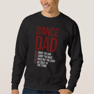 Mannelijke Dansvader Dansende Vader Van Een Danser Trui