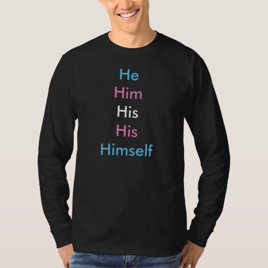 Mannelijke Pronoun Transgender 1 T-shirt (Voorkant)