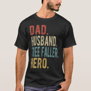 Mannelijke Vader Echtgenoot Boom Valler Held T-shirt