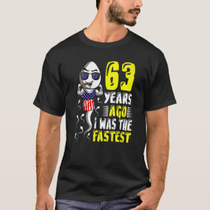 Mannen 63 jaar geleden was ik de snelste 63ste ver t-shirt