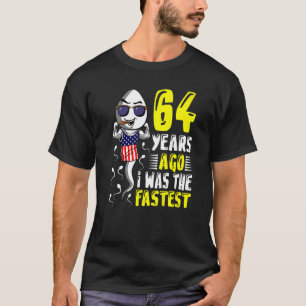 Mannen 64 jaar geleden was ik de snelste 64ste ver t-shirt