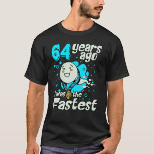 Mannen 64 jaar geleden was ik de snelste 64ste ver t-shirt