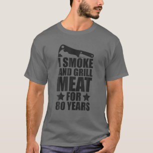 Mannen 80e verjaardag - enthousiast over grilling t-shirt