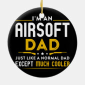 Mannen Airsoft pa, net als normale vader, behalve Keramisch Ornament (Achterkant)