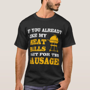 Mannen als je van mijn gehaktballen Funny BBQ houd T-shirt