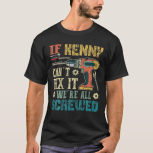 Mannen als Kenny het niet kan repareren, zijn we a T-shirt