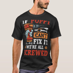 Mannen als papaver het niet kan oplossen, zijn we t-shirt