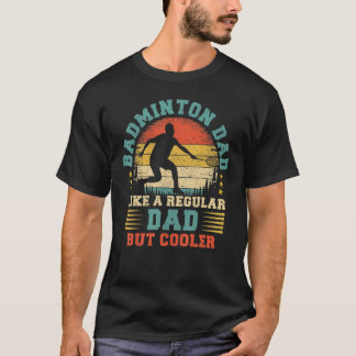 Mannen Badminton Sports  Badminton Dad Fathe T-shirt