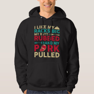 Mannen BBQ Ik Hou Van Grote Rekken M'n Kont Gewrev Hoodie