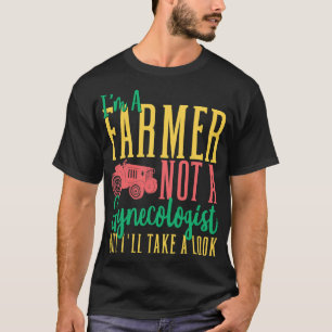 Mannen ben een boer die geen gynaecoloog is, maar t-shirt