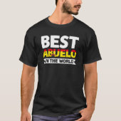 Mannen beste abuelo ter wereld grootvader t-shirt (Voorkant)