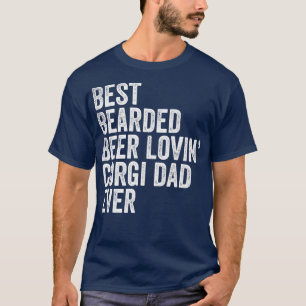 Mannen beste bier Lovin Corgi Dad Gift Pet Do T-shirt