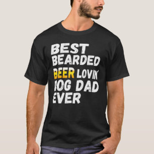 Mannen beste bier Lovin Dog Dad Eigenaar 2 T-shirt