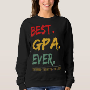 Mannen beste gpa ooit het Man The Myth The Legend Trui