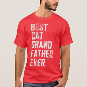 Mannen beste kat grootvader ooit Funny Fathe T-shirt