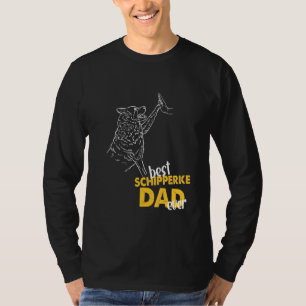 Mannen Beste Schipperke Papa Ooit Hond Schipperke T-shirt