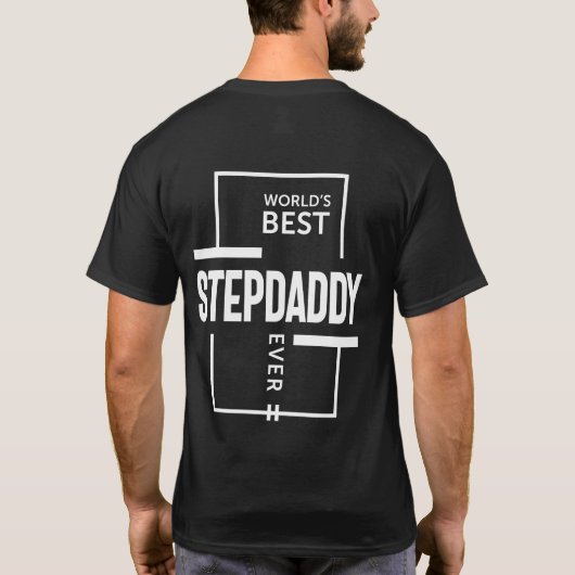 Mannen beste Stepdaddy-aver-cadeautje ter wereld T-shirt (Achterkant)