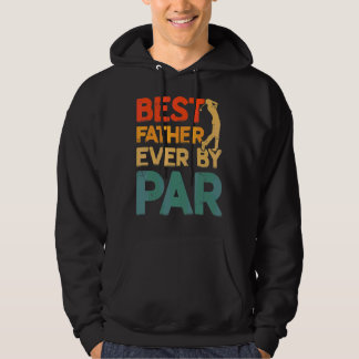Mannen beste vader ooit door par cool golfer papa hoodie