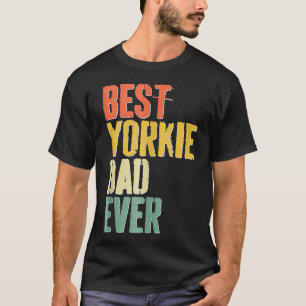 Mannen beste Yorkie vader ooit Hondenliefhebber va T-shirt