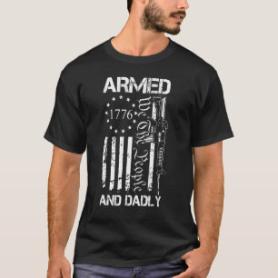 Mannen bewapende en dodelijke vader voor vaders da t-shirt