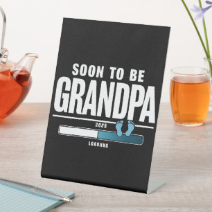 Mannen Binnenkort Grootvader Geschat 2025 Nieuwe G Reclamebord Met Voetstuk