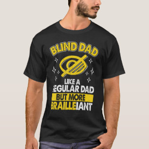 Mannen blind vader houdt van gewone vader, maar br t-shirt